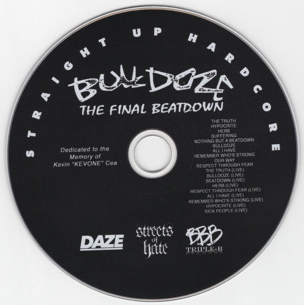 BULLDOZE - "THE FINAL BEATDOWN" CD