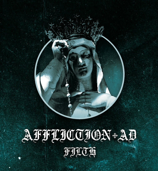 AFFLICTION AD - "FILTH" CD-EP