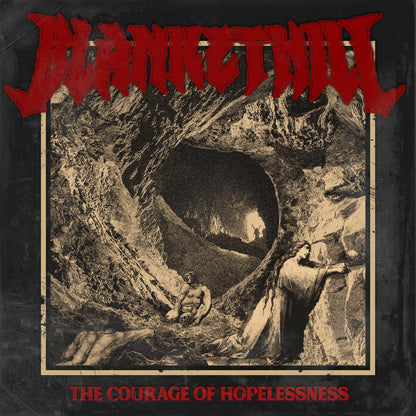 BLANKET HILL - "THE COURAGE OF HOPLESSNESS" CD