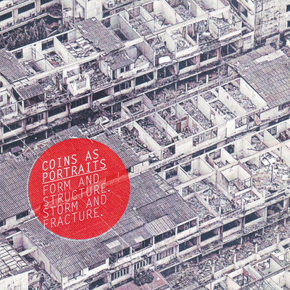 COINS AS PORTRAITS - "FORM AND STRUCTURE.STORM AND FRACTURE." SPECIAL REISSUE-CD [MYSPACE ERA]