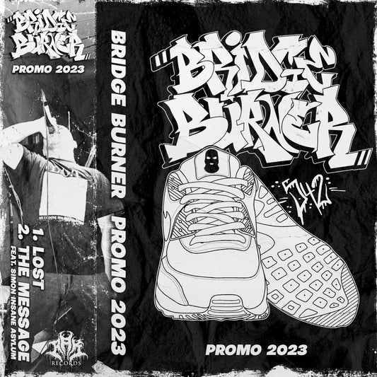 BRIDGE BURNER - "PROMO 2023" [TAPE]