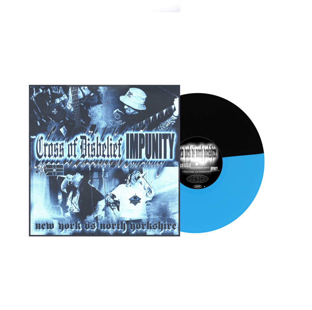 CROSS OF DISBELIEF VS IMPUNITY- "NEW YORK VS NORTH YORKSHIRE" SPLIT [7" VINYL-HALF BK/HALF BLUE]