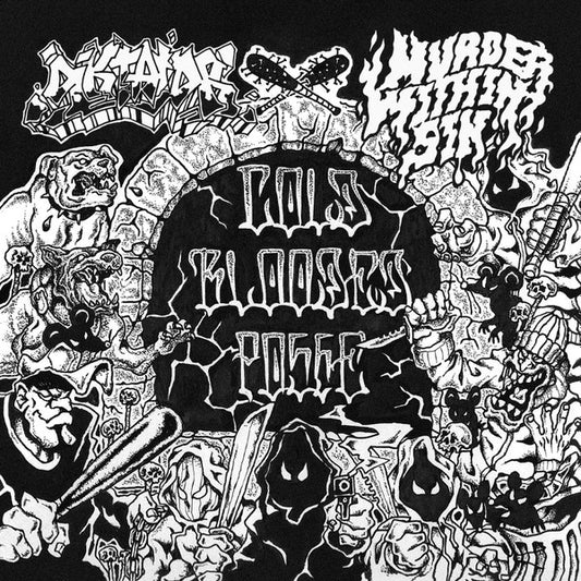 DIKTATOR / MURDER WITHIN SIN - "COLD BLOODED POSSE" SPLIT-CD