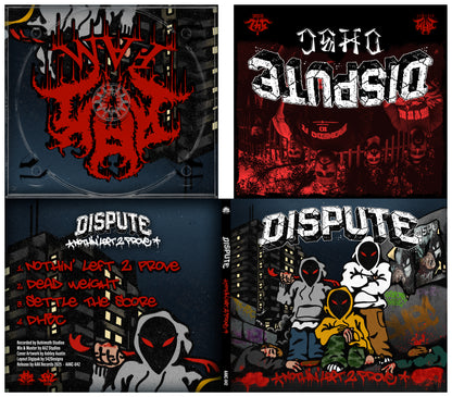 DISPUTE - "NOTHIN' LEFT 2 PROVE" CD-EP