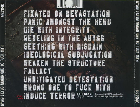 DYING FETUS – WRONG ONE TO FUCK WITH CD