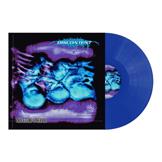 DISCONTENT - 'PROCESSING UPHEAVAL' [12" VINYL-BLUE]