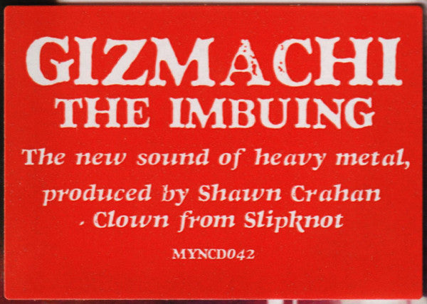 GIZMACHI - 'THE IMBUING' CD