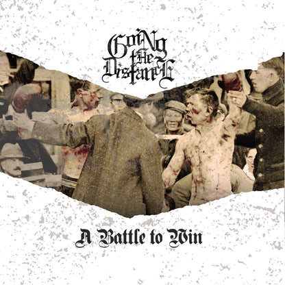 GOING THE DISTANCE - "A BATTLE TO WIN" CD-EP