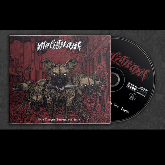 MALIGNANT - "WITH DAGGERS BETWEEN OUR TEETH" CD