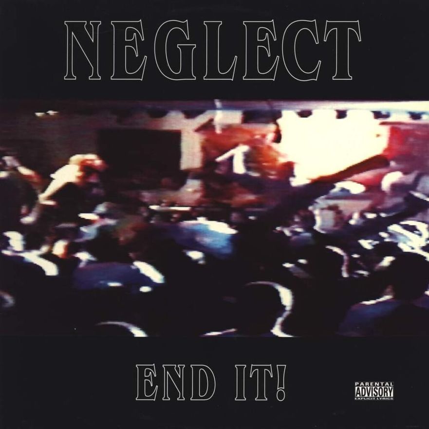 NEGLECT – END IT! CD-EP