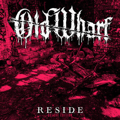 OLD WHARF - "RESIDE" -DELUXE EDITION- CD-EP