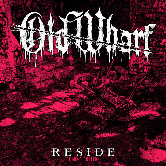 OLD WHARF - "RESIDE" -DELUXE EDITION- CD-EP