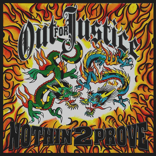 OUT FOR JUSTICE - "NOTHIN' 2 PROVE" CD [JAPAN IMPORT]