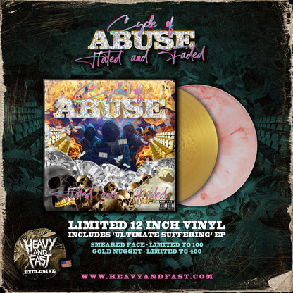 CYCLE OF ABUSE - "HATED AND FADED" [12" VINYL-TWO COLORS]