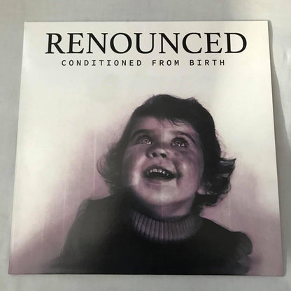 RENOUNCED - "CONDITIONED FROM BIRTH" [12" VINYL/RED MARBLE]