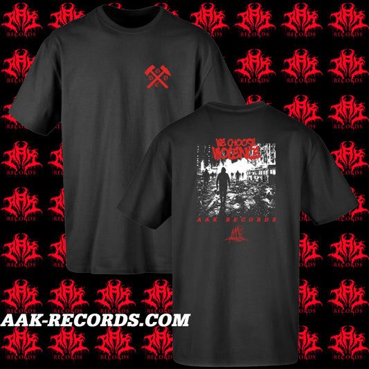 GETTING EVEN 'WE CHOOSE VIOLENCE' SHIRT
