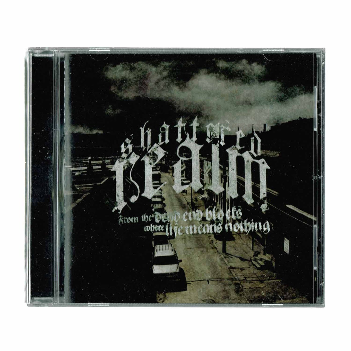 SHATTERED REALM – 'FROM THE DEAD END BLOCKS WHERE LIFE MEANS NOTHING' CD
