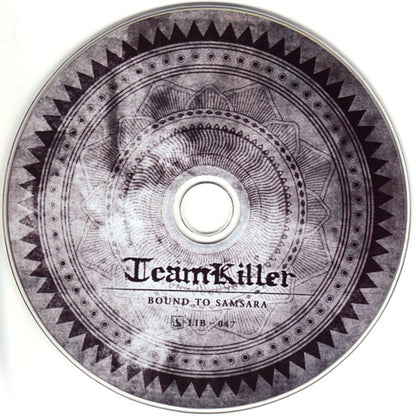 TEAMKILLER – 'BOUND TO SAMSARA' CD