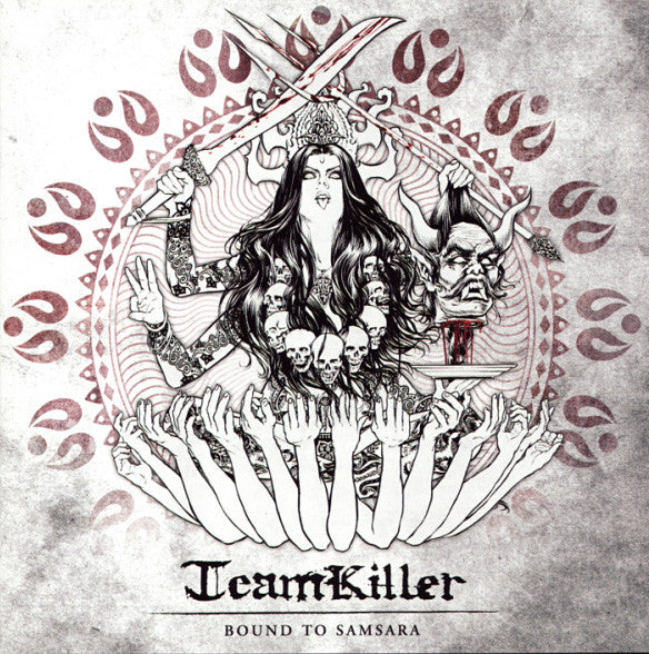 TEAMKILLER – 'BOUND TO SAMSARA' CD