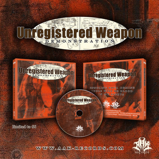 UNREGISTERED WEAPON - "DEMONSTRATION 2024" CD-EP