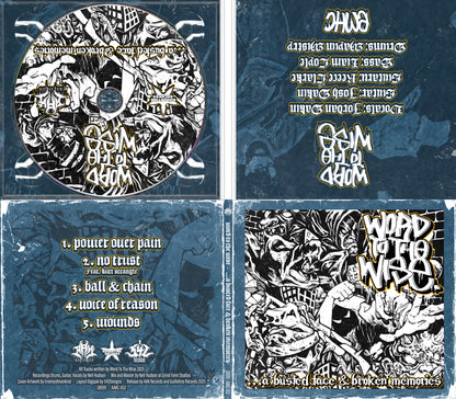 WORD TO THE WISE - "...A BUSTED FACE & BROKEN MEMORIES" CD-EP