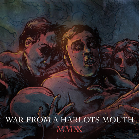 WAR FROM A HARLOTS MOUTH - 'MMXX' CD