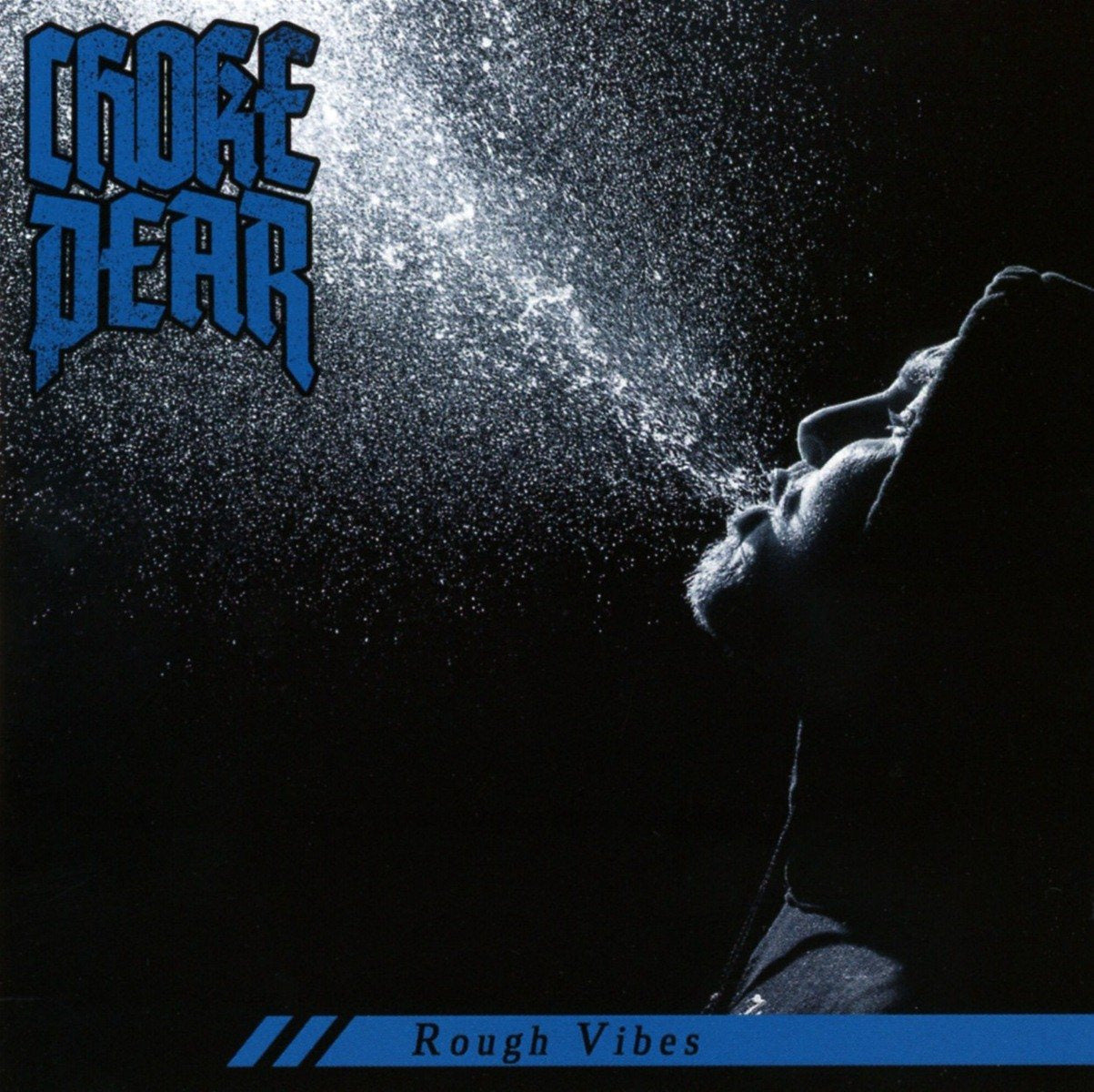 CHOKE PEAR - "ROUGH VIBES" CD