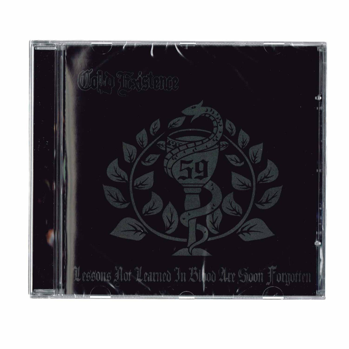 COLD EXISTENCE - "LESSONS NOT LEARNED IN BLOOD ARE SOON FORGOTTEN" CD-EP