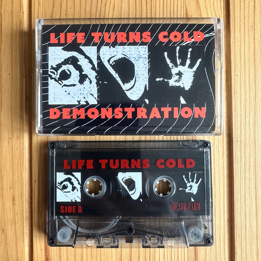 LIFE TURNS COLD - "DEMONSTRATION" [TAPE]
